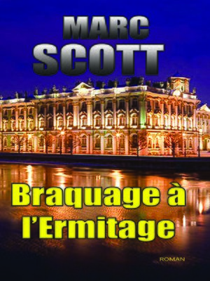 cover image of Braquage à l'Ermitage